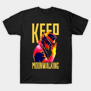 Keep Moonwalking T-Shirt